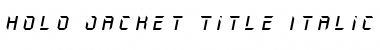 Download Holo-Jacket Title Italic Font Download Holo-Jacket Title Italic Font