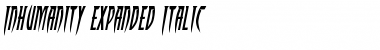 Inhumanity Expanded Italic Expanded Italic Font