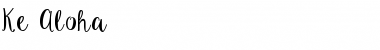 Download Ke Aloha Font Download Ke Aloha Font