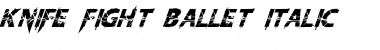 Download Knife Fight Ballet Font