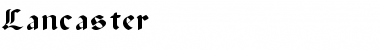 Download Lancaster Font