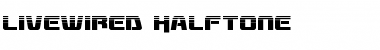 Download Livewired Halftone Font