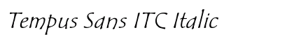 Tempus Sans ITC Italic Preview