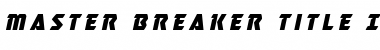 Master Breaker Title Italic Italic Font