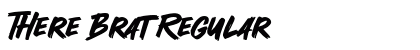 There Brat Regular preview
