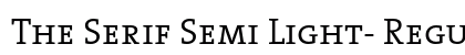 The Serif Semi Light- Regular Preview