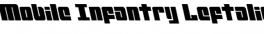 Mobile Infantry Leftalic Italic Font