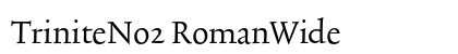 TriniteNo2 RomanWide Preview