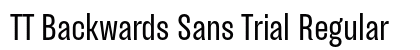 TT Backwards Sans Trial Regular preview