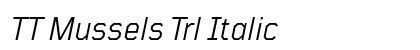 TT Mussels Trl Italic Preview