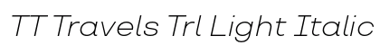 TT Travels Trl Light Italic Preview