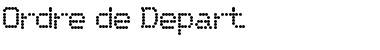 Download Ordre de Depart Font Download Ordre de Depart Font