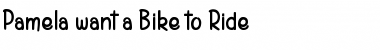 Download Pamela want a Bike to Ride Font Download Pamela want a Bike to Ride Font