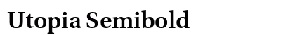Utopia Semibold Preview