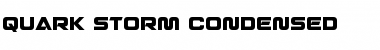 Quark Storm Condensed Condensed Font