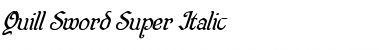 Quill Sword Super-Italic Italic Font