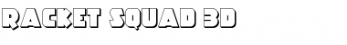 Racket Squad 3D Regular Font