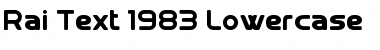 Rai Text 1983 Lowercase Regular Font