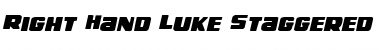 Right Hand Luke Staggered Italic Italic Font