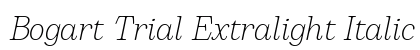 Bogart Trial Extralight Italic Preview