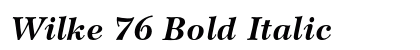 Wilke 76 Bold Italic preview