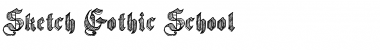 Download Sketch Gothic School Font