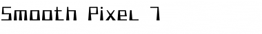 Smooth Pixel 7 Regular Font