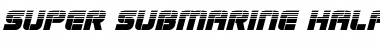 Super Submarine Halftone Italic Italic Font