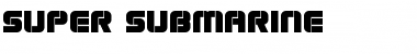 Super Submarine Regular Font