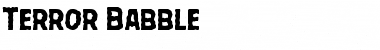 Terror Babble Regular Font