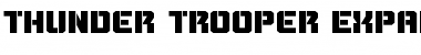 Thunder Trooper Expanded Expanded Font