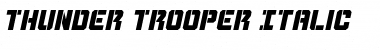 Thunder Trooper Italic Italic Font