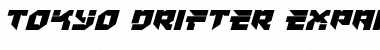 Tokyo Drifter Expanded Italic Expanded Italic Font