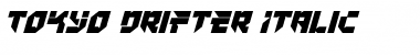 Tokyo Drifter Italic Italic Font