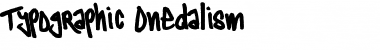 Typographic Onedalism Regular Font