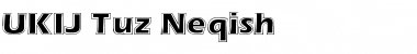 UKIJ Tuz Neqish Regular Font