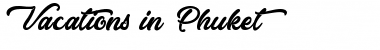 Vacations in Phuket Regular Font