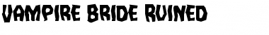 Download Vampire Bride Ruined Font