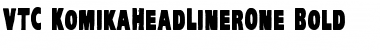 Download VTC-KomikaHeadLinerOne Font