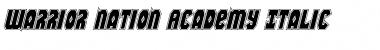 Warrior Nation Academy Italic Italic Font