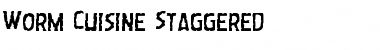 Worm Cuisine Staggered Regular Font