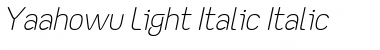 Yaahowu Light Italic Italic Font