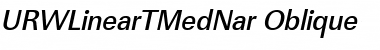 URWLinearTMedNar Oblique Font