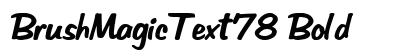 BrushMagicText78 Bold preview