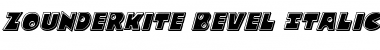 Zounderkite Bevel Italic Italic Font