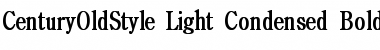 CenturyOldStyle-Light Condensed Bold Font