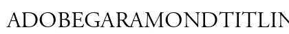 AdobeGaramondTitlingCapitals Roman preview