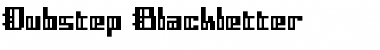 Download Dubstep Blackletter Font