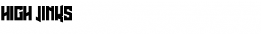 Download High Jinks Font Download High Jinks Font