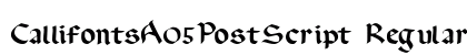 CallifontsA05PostScript Regular preview